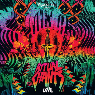 Psychemagik Presents Ritual Chants: Love (New 2LP)