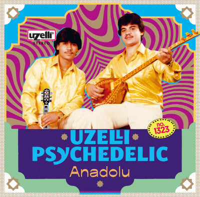 Uzelli Psychedelic Andalou (New LP)