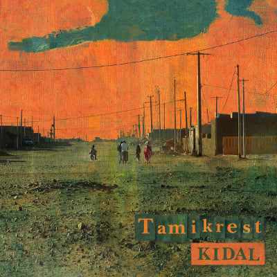 Kidal (New LP + Download)