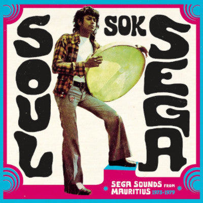 Soul Sok Sega (New 2LP+CD)