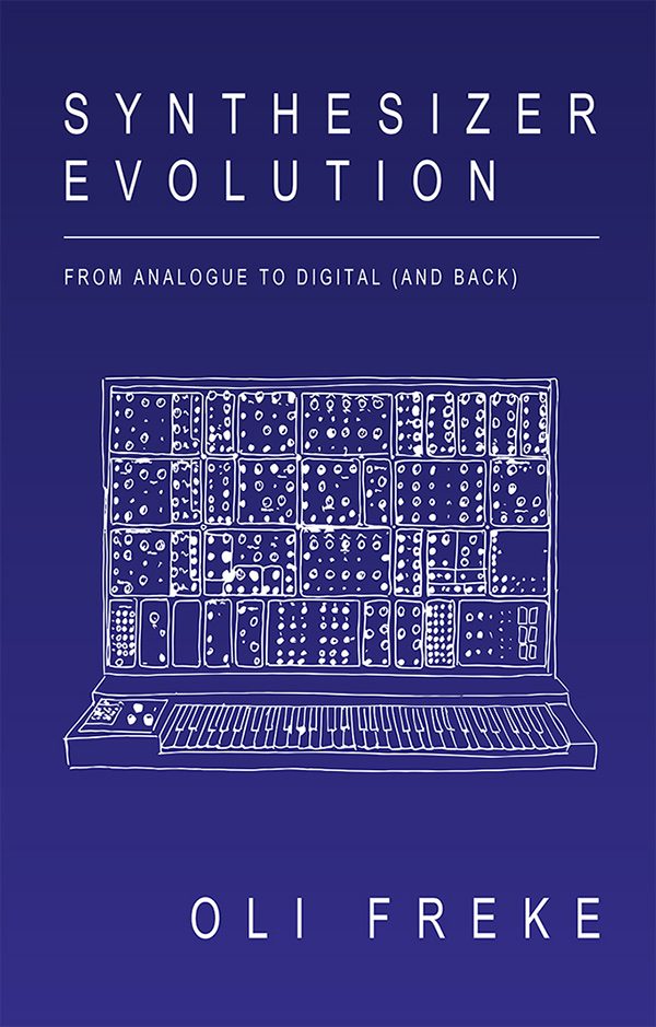 Synthesizer Evolution (New Book)