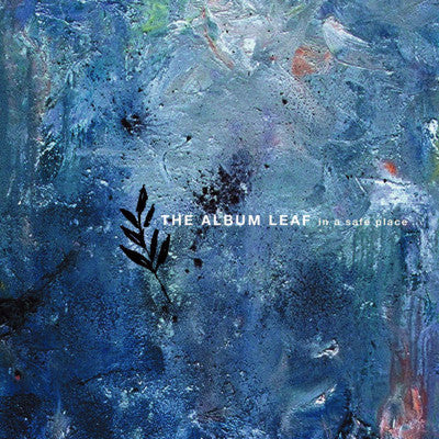In A Safe Place (New LP+Download)