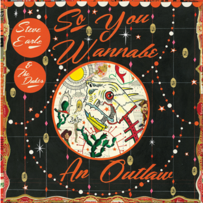 So You Wannabe An Outlaw (New 2LP)