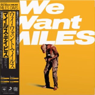 We Want Miles (New 2LP)