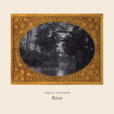 River (New LP)