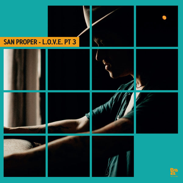 San Proper & The Love presents L.O.V.E. pt.3 (New 12")