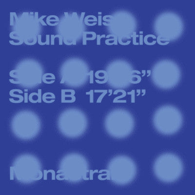 Sound Practice (New LP)