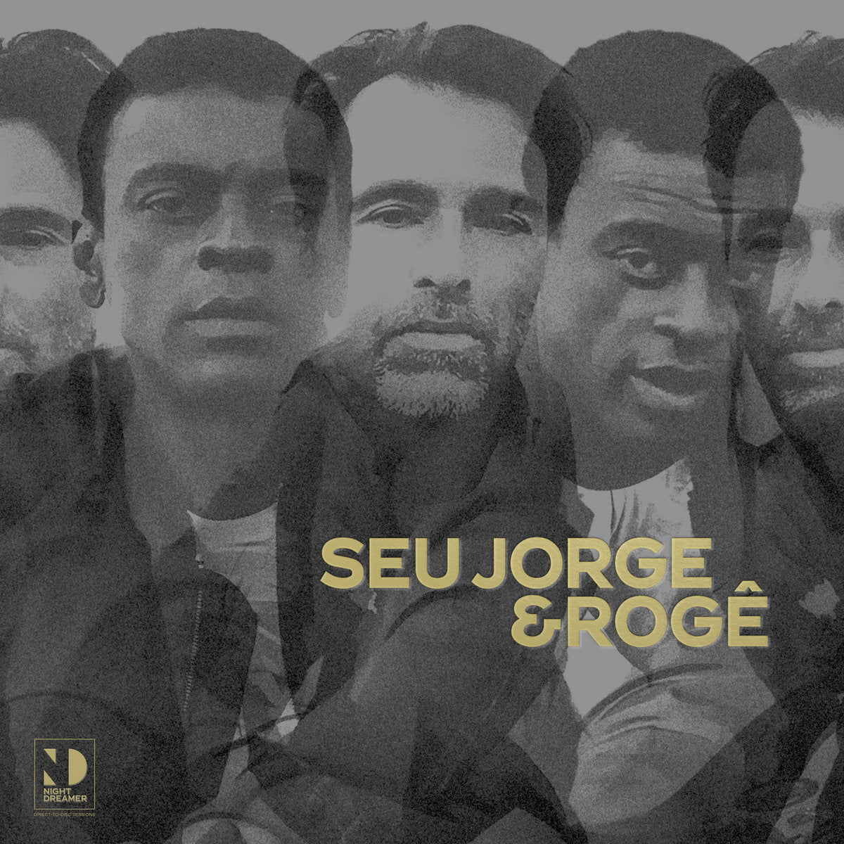 Seu Jorge & Rogê Night Dreamer Direct-To-Disc Sessions (New LP)