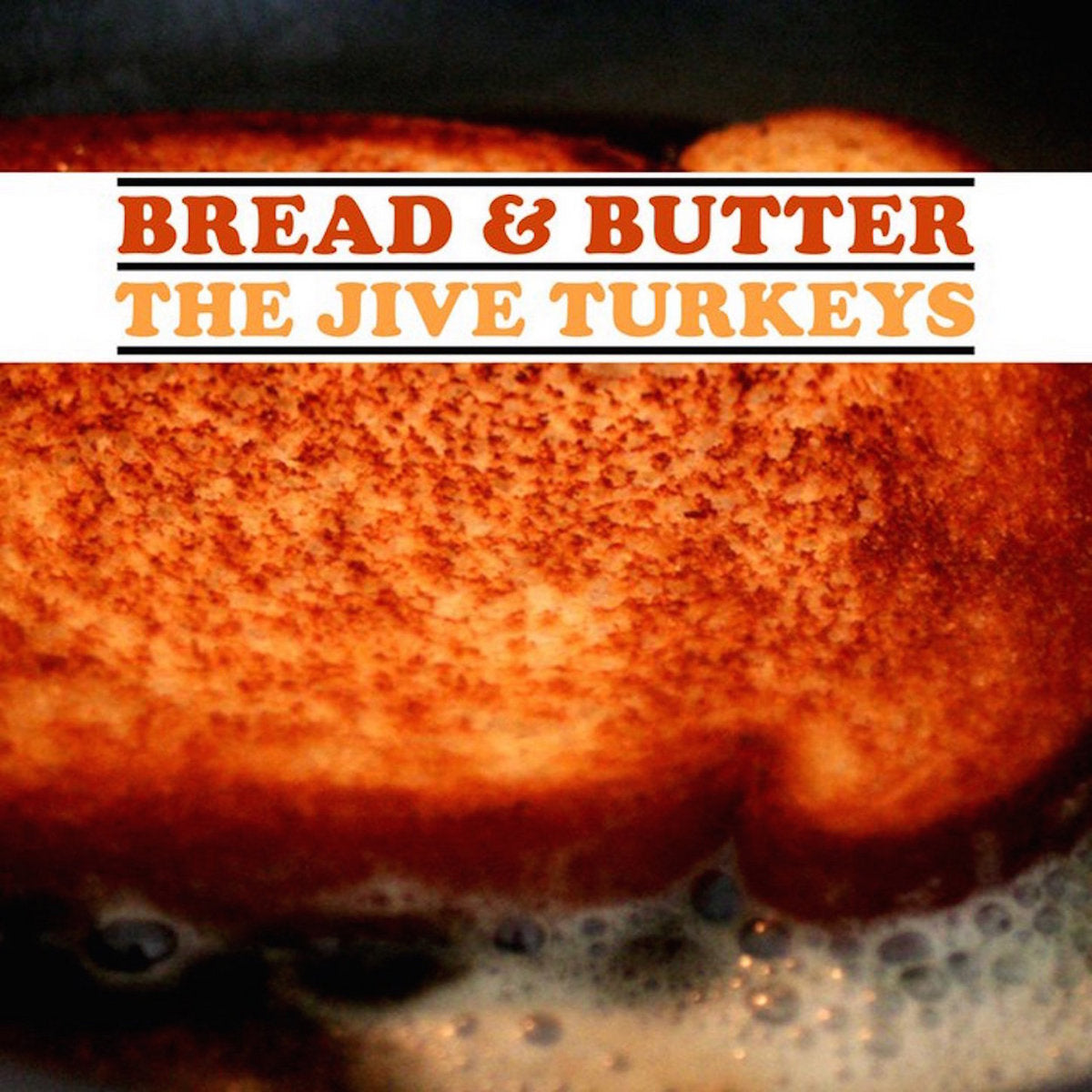 Bread & Butter (New LP)