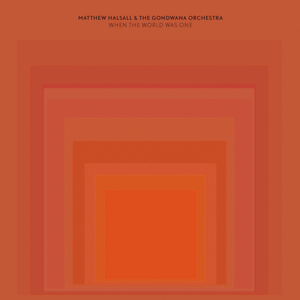 When The World Was One (New 2LP)