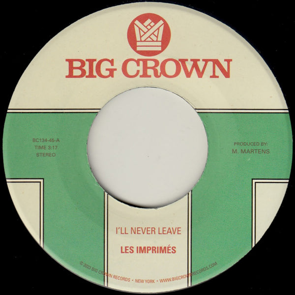 I'll Never Leave b/w If I (New 7")