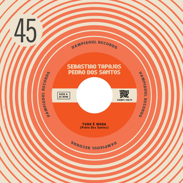 Tudo É Moda / Sorongaio (New 7")