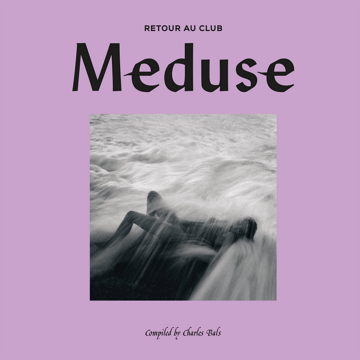 Retour Au Club Meduse compiled by Charles Bals (New 2LP)