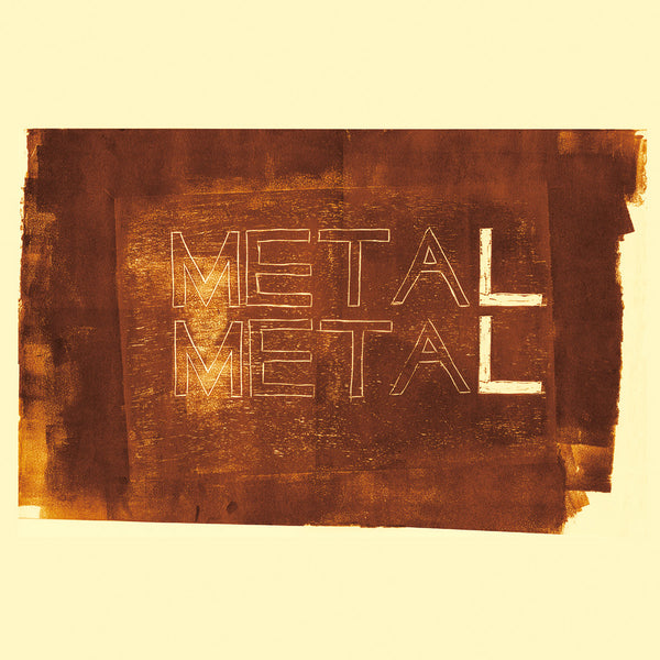 MetaL MetaL (New LP + 7")