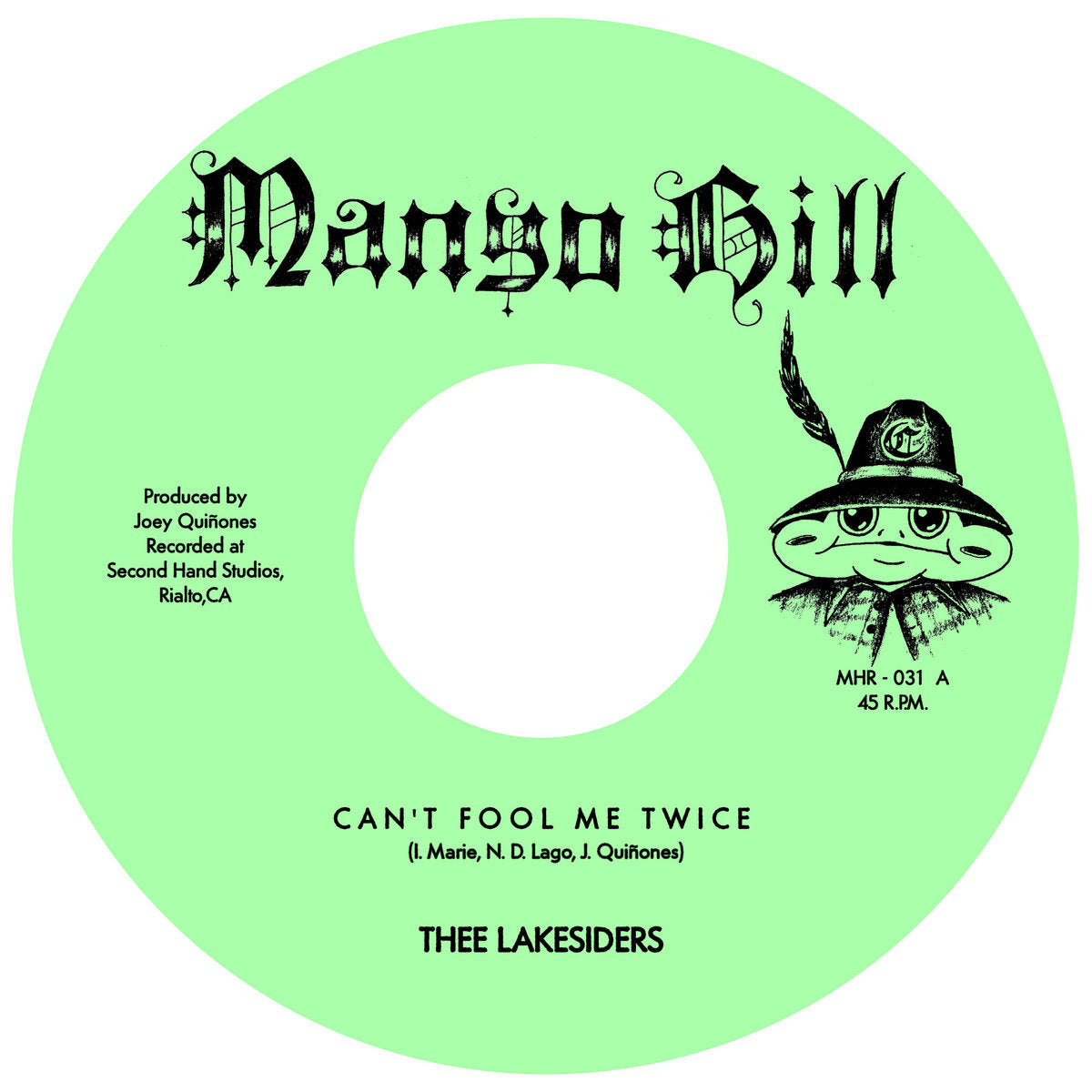 Can't Fool Me Twice b/w Show Me Love (New 7")