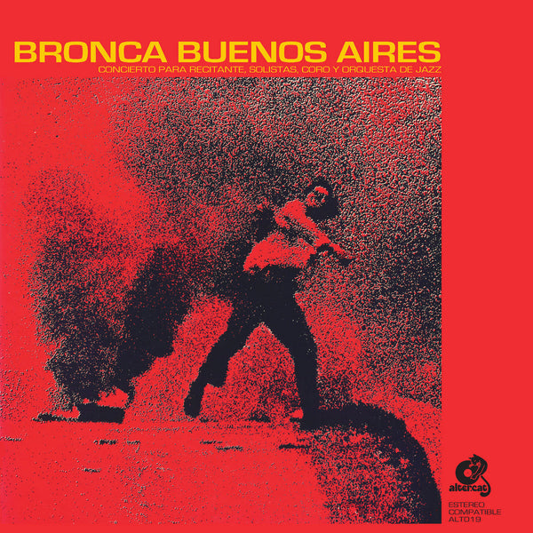 Bronca Buenos Aires (New LP)