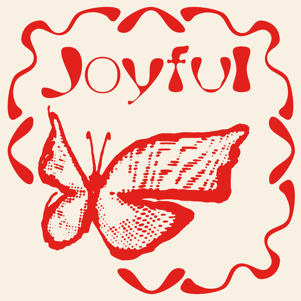 Joyful (New LP)
