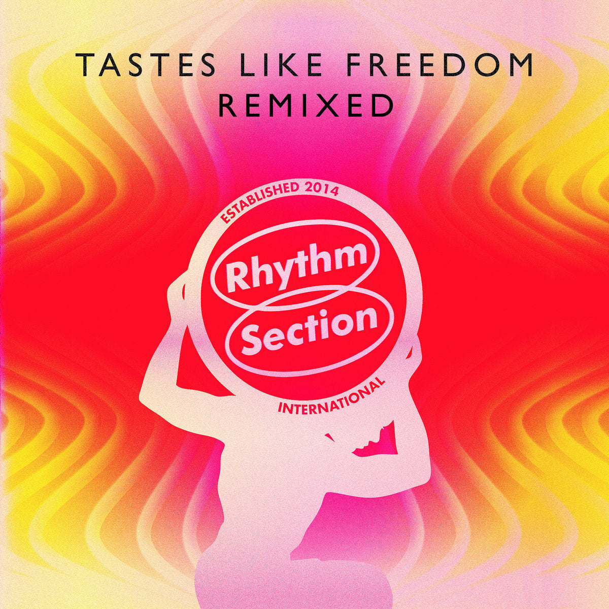 Tastes Like Freedom: Remixed (New 12")