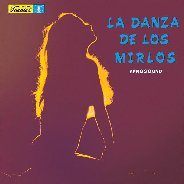 La Danza de Los Mirlos (New LP)
