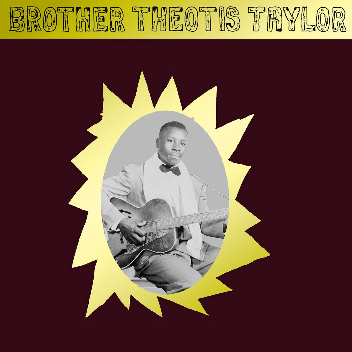 Brother Theotis Taylor (New LP)