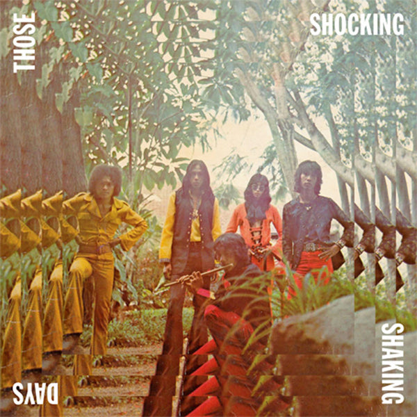Those Shocking Shaking Days (New 3LP)