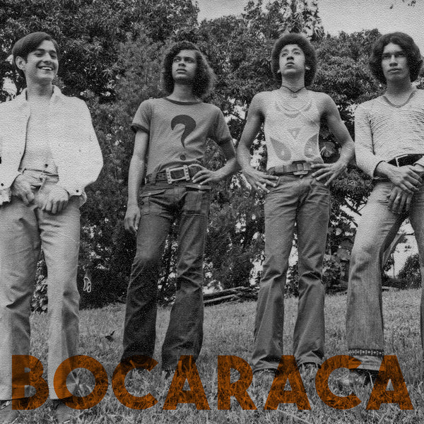 Bocaraca (New 7")
