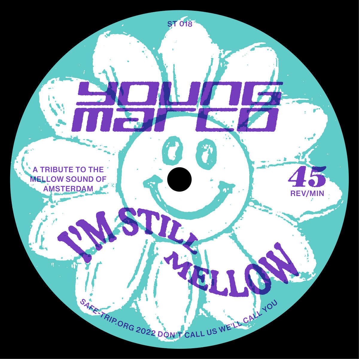 I'm Still Mellow (New 12")