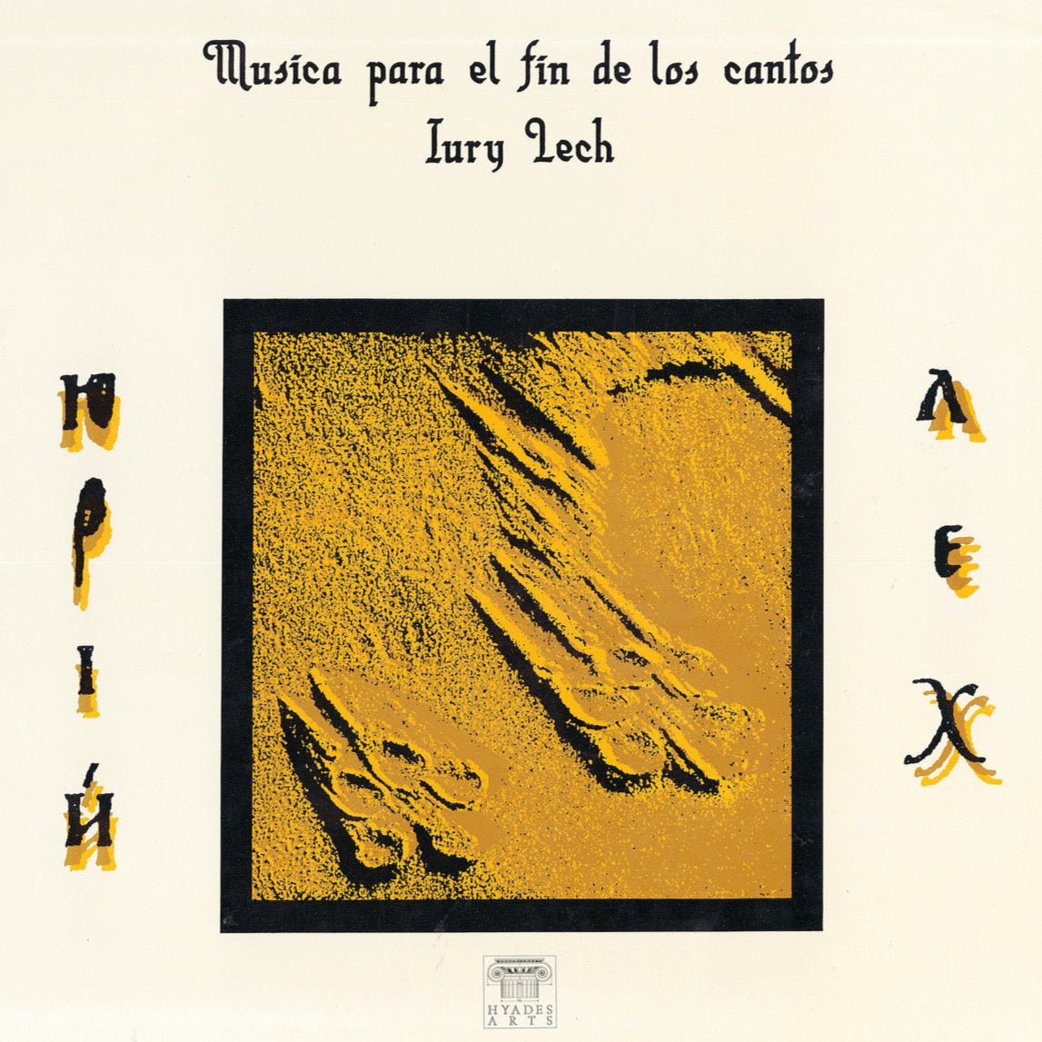 Música Para El Fin De Los Cantos (New LP)