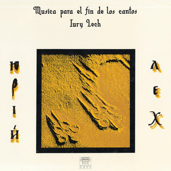 Música Para El Fin De Los Cantos (New LP)