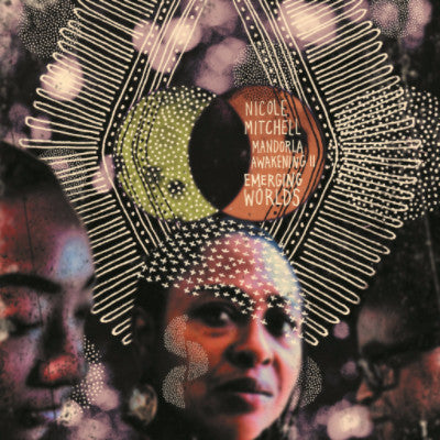 Mandorla Awakening II: Emerging Worlds (New 2LP)