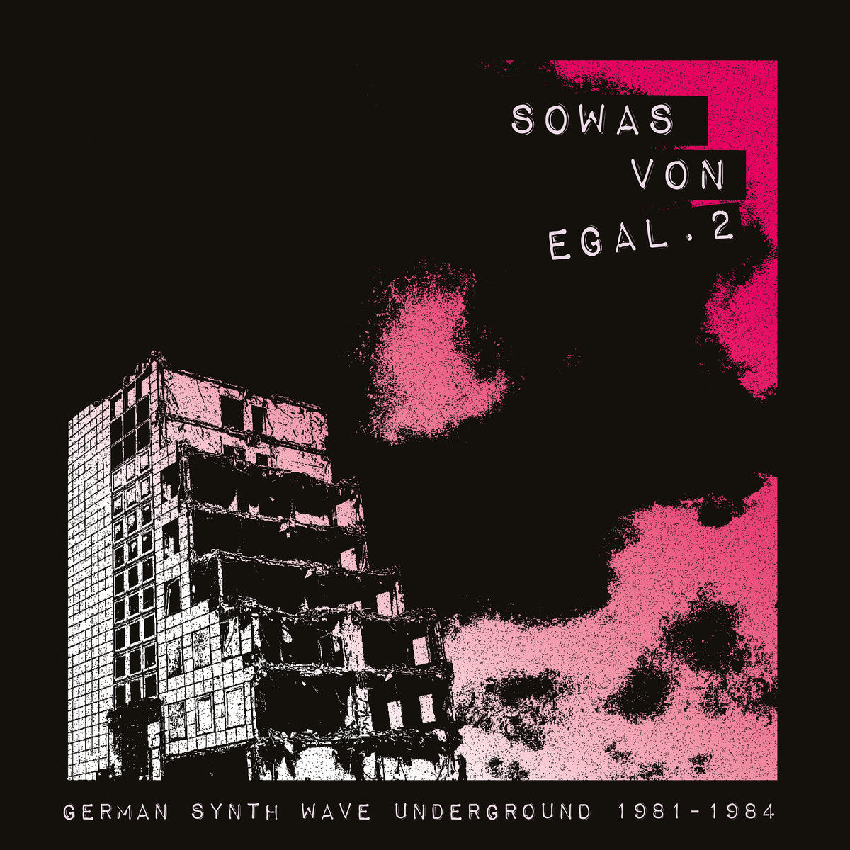 Sowas von egal 2 (German Synth Wave Underground 1981-84) (New 2LP)
