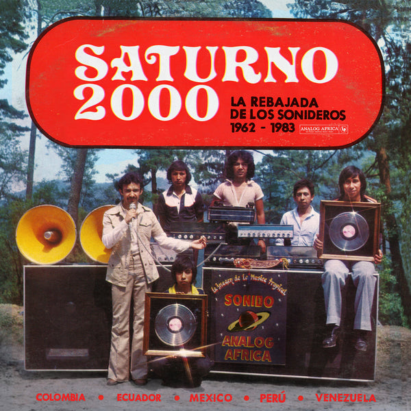 Saturno 2000 - La Rebajada de Los Sonideros 1962-1983 (New 2LP)