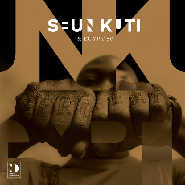 Seun Kuti & Egypt 80 Night Dreamer Direct-To-Disc Sessions (New LP)