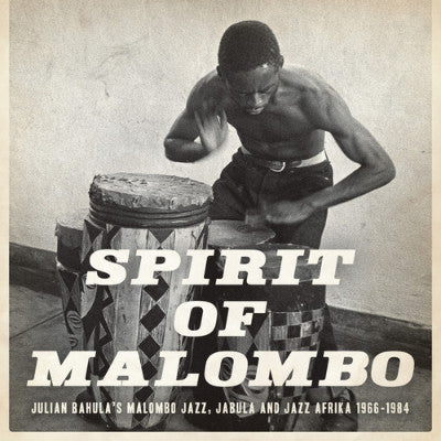 Spirit Of Malombo (New 2LP + CD)