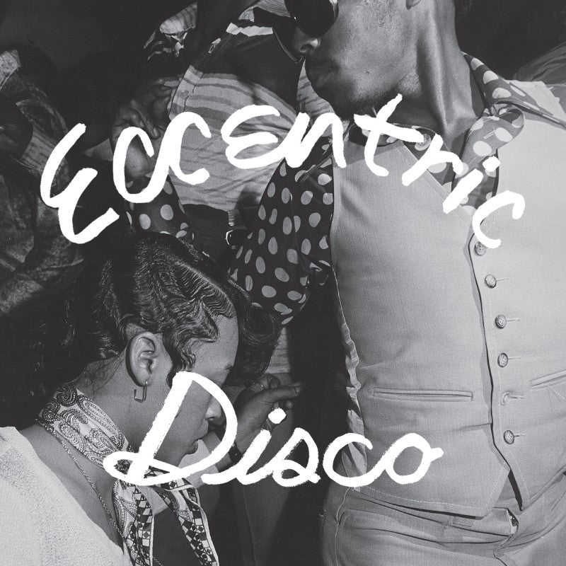 Eccentric Disco (New LP)