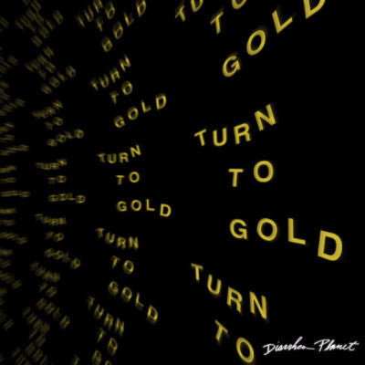 Turn To Gold (New LP + Download)