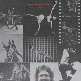 Music For Dance & Theater Volume Two (New LP)