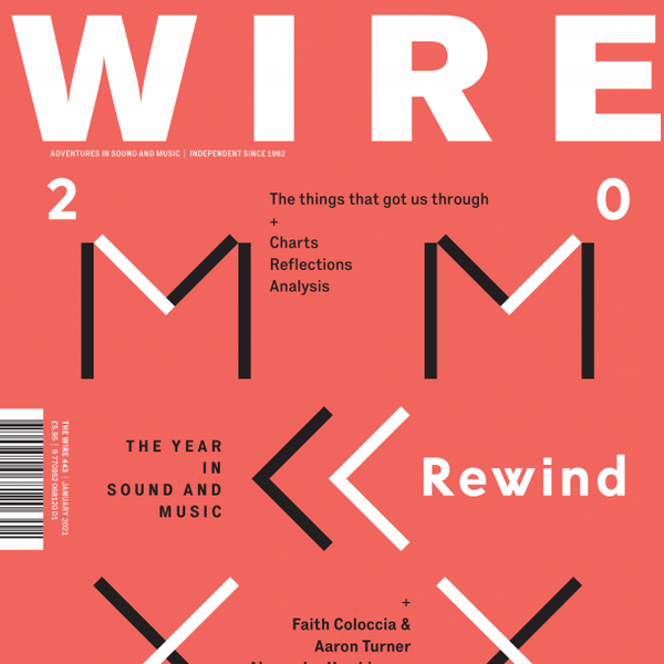 The Wire 443 (January 2021)