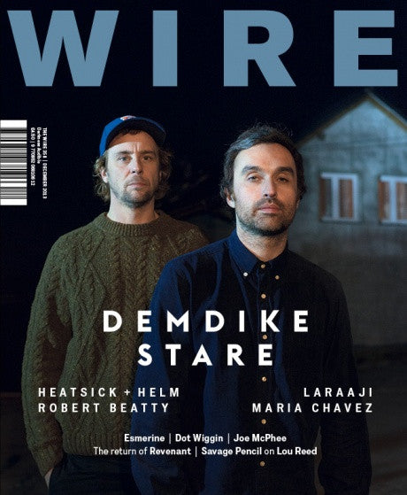 The Wire 358 (December 2013)