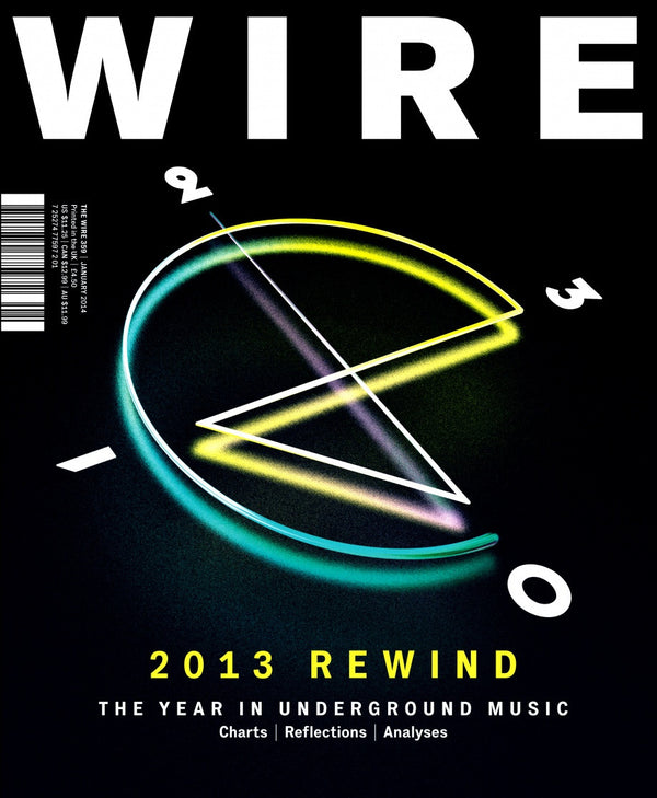 The Wire 359 (January 2014)