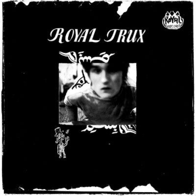 Royal Trux (New LP)