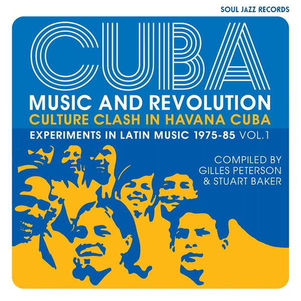 Soul Jazz Records presents - CUBA: Music and Revolution: Culture Clash in Havana (New 3LP)