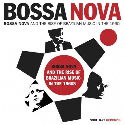 Bossa Nova (Bossa Nova And The Rise Of Brazilian Music In The 1960s) (New 2LP)