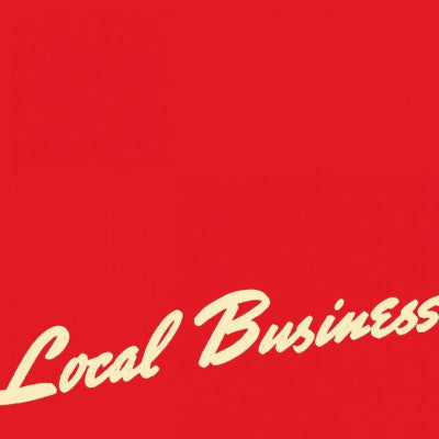 Local Business (New LP+Download)