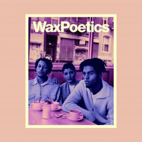 Wax Poetics Issue 68 (Digable Planets b/w P.M. Dawn)