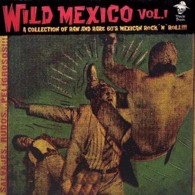 Wild Mexico Vol. 1 (New LP)